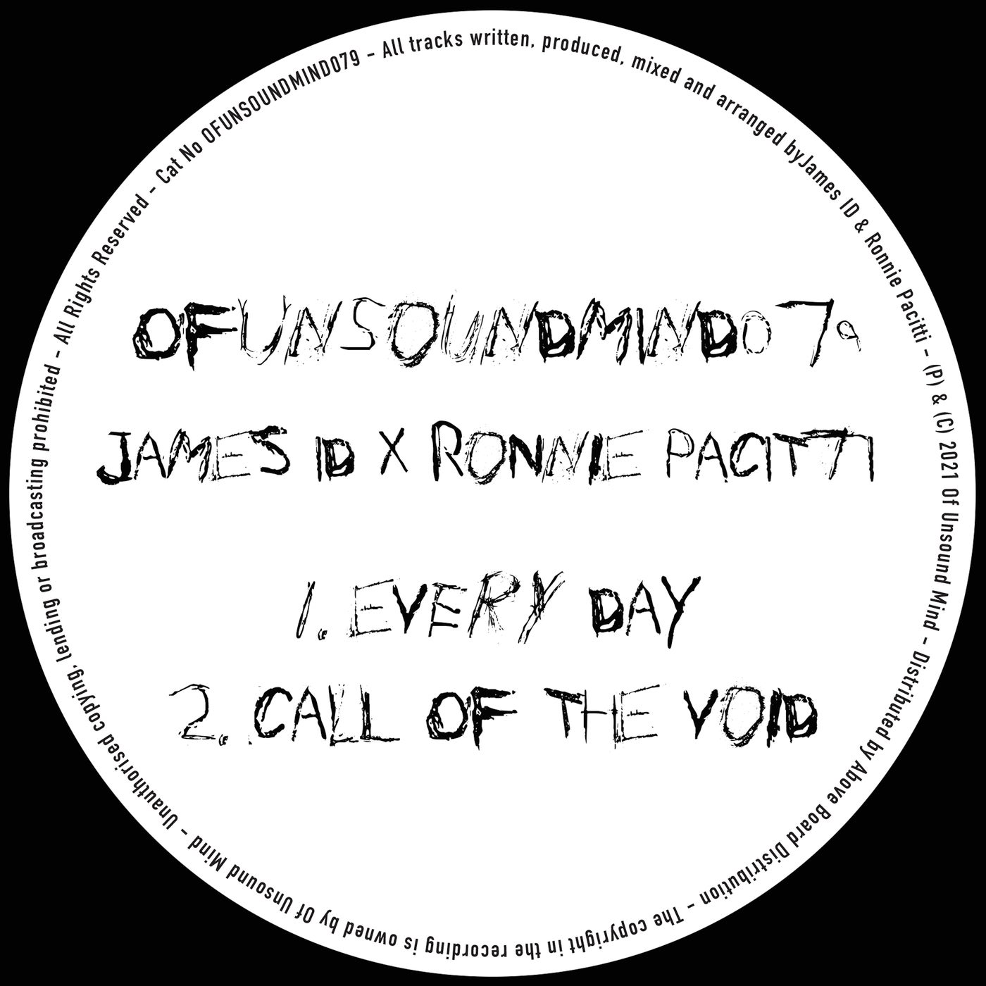Ronnie Pacitti & Jamie iD - Call Of The Void [OFUNSOUNDMIND079]